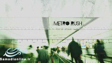 نام: Metro-Rush.jpg نمایش: 705 اندازه: 27.0 کیلو بایت