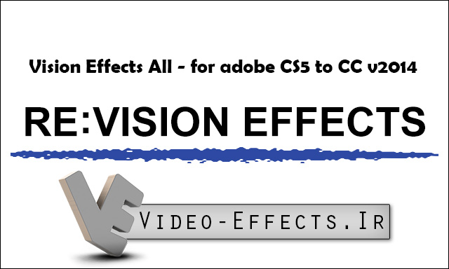 نام: Vision Effects All for adobe CS5 to CC v2014.jpg نمایش: 220 اندازه: 66.8 کیلو بایت