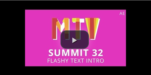 نام: Summit 32 - Flashy Text Intro - After Effects.jpg نمایش: 106 اندازه: 28.0 کیلو بایت
