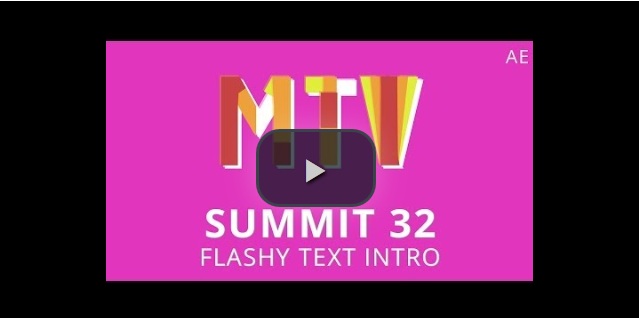 نام: Summit 32 - Flashy Text Intro - After Effects.jpg نمایش: 135 اندازه: 28.0 کیلو بایت